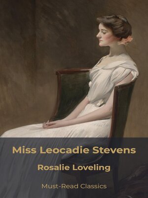 cover image of Miss Leocadie Stevens
